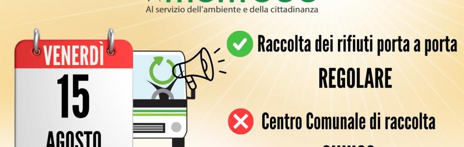15 AGOSTO 2025: RACCOLTA DEI RIFIUTI PORTA A PORTA REGOLARE
